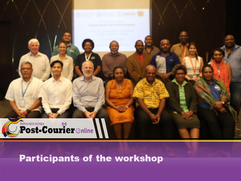 Global health security project consultation workshop held in Port Moresby