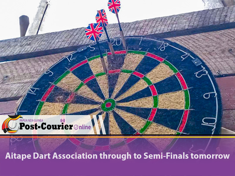 Aitape Dart to complete semi-finals tomorrow