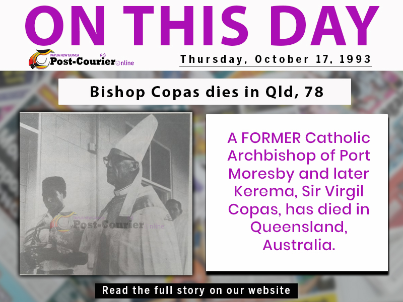 ON THIS DAY IN OUR HISTORY: Bishop Copas dies in Qld, 78